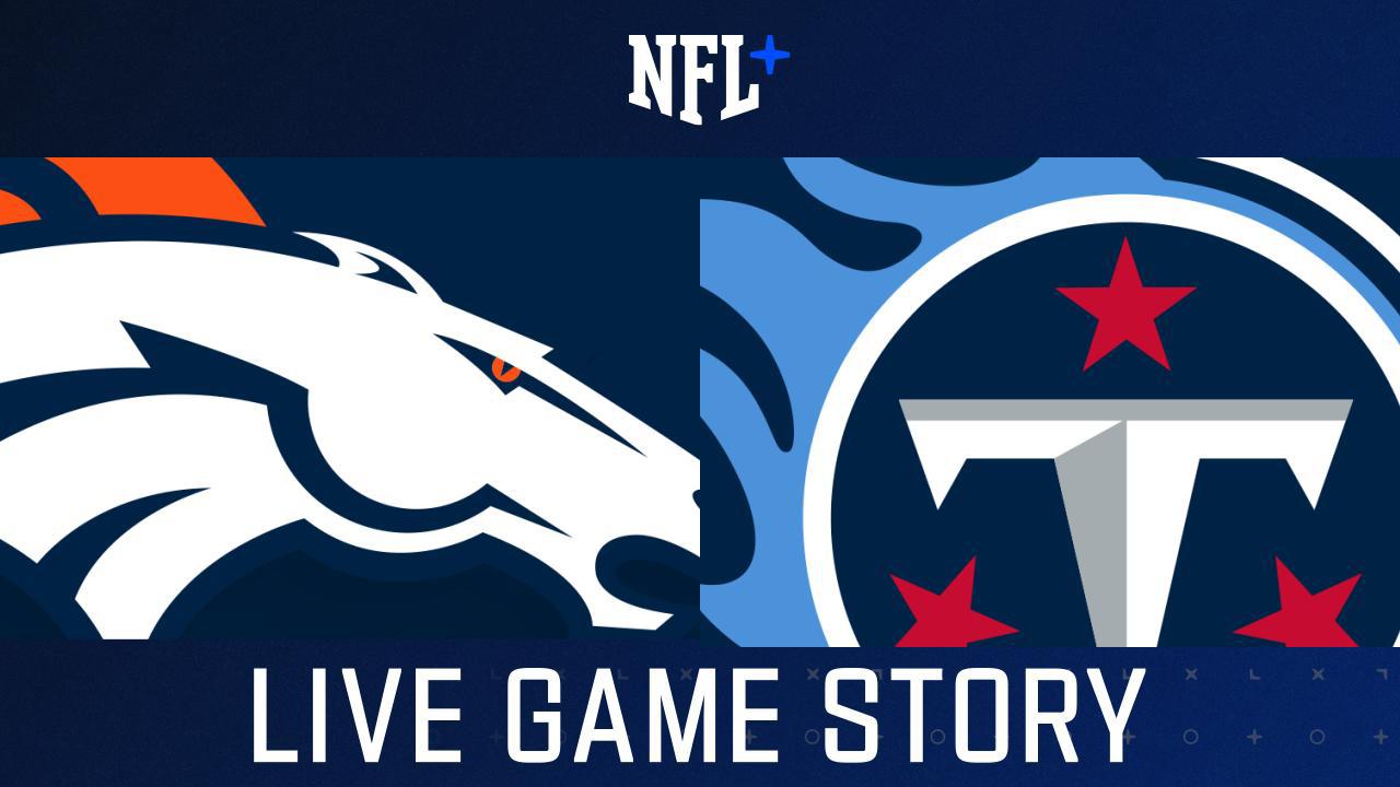 Denver Broncos vs. Tennessee Titans NFL game story